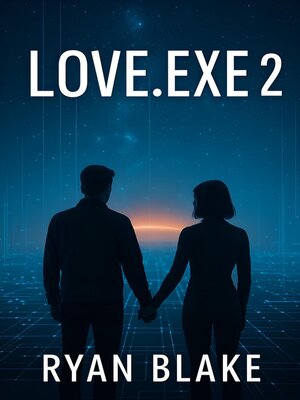 cover image of Love.exe 2